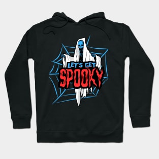 Let's get spooky Hoodie